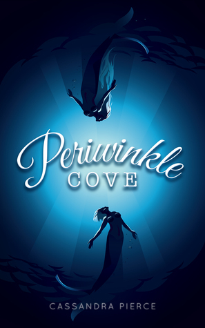 Periwinkle Cove by Cassandra Pierce