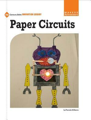 Paper Circuits by Pamela Williams