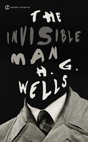 The Invisible Man by H.G. Wells