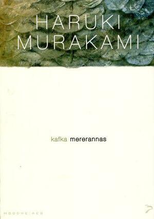 Kafka mererannas by Haruki Murakami