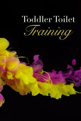 Toddler Toilet training: 10 week Toilet Training Tracker Yellow and Pink by A. Graham