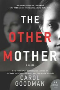 The Other Mother by Carol Goodman