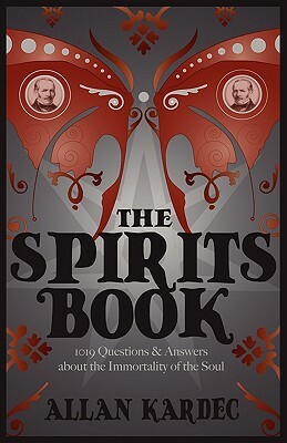 The Spirits Book by Allan Kardec