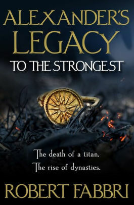 To The Strongest by Robert Fabbri