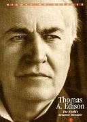 Thomas A. Edison: The World's Greatest Inventor by Anna Sproule