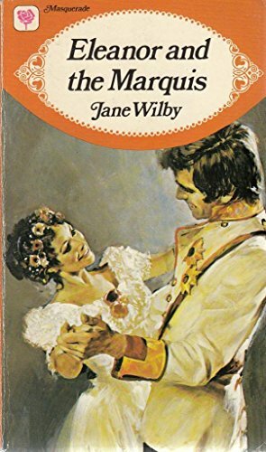 Eleanor and the Marquis by Jane Wilby, Anne Hampson