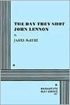 The Day They Shot John Lennon by James McLure