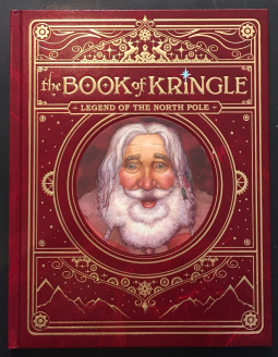 The Book of Kringle: Legend of the North Pole by David Wenzel, Derek Velez Partridge, Mary Packard