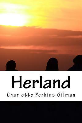 Herland by Charlotte Perkins Gilman