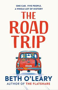 The Road Trip by Beth O'Leary