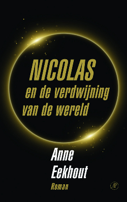 Nicolas en de verdwijning van de wereld by Anne Eekhout