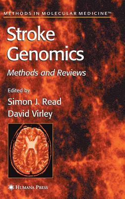 Stroke Genomics: Methods and Reviews by 