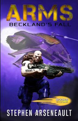 Arms Beckland's Fall by Stephen Arseneault