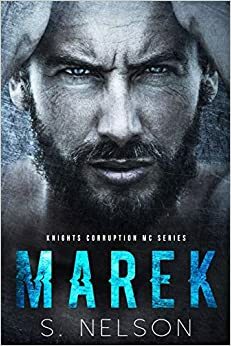 Marek by S. Nelson