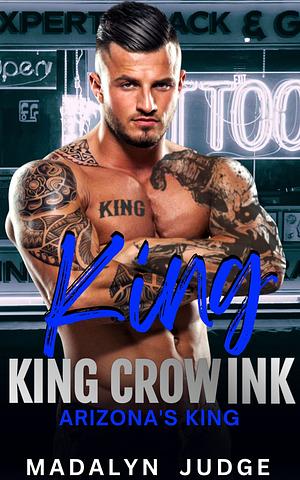 King by Madalyn Judge