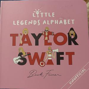 Taylor Swift Legends Alphabet by Beck Feiner