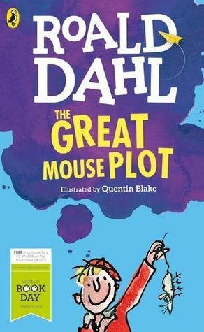 The Great Mouse Plot by Roald Dahl