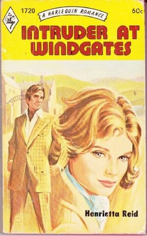 Intruder at Windgates by Henrietta Reid