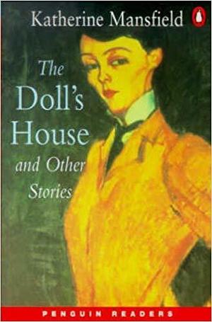 Dolls House by Katherine Mansfield, Katherine Mansfield