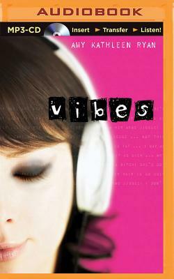 Vibes by Amy Kathleen Ryan