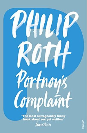 Portnoy's Complaint by Philip Roth