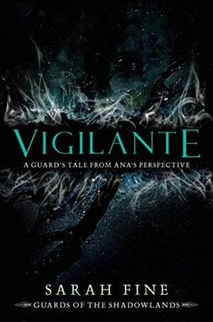 Vigilante by Sarah Fine