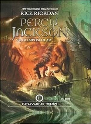 Percy Jackson ve Olimposlular 2 (Ciltli): Canavarlar Denizi by Rick Riordan