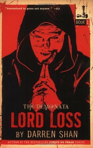 The Demonata Collection: Lord Loss / Demon Thief / Slawter by Darren Shan