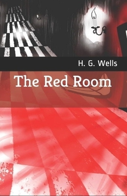 The Red Room Illustrated by H.G. Wells