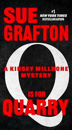 Q is for Quarry by Sue Grafton