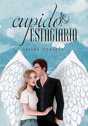 Conto: Cupido estagiário by Ariane Fonseca