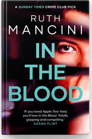 In the Blood by Ruth Mancini