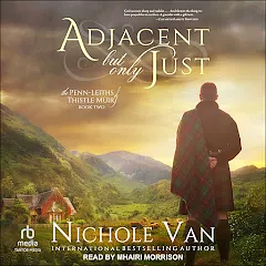 Adjacent But Only Just by Nichole Van