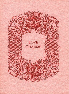 Love Charms by Elizabeth Pepper