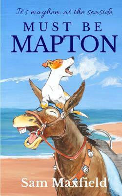 Must be Mapton by Sam Maxfield