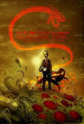 Wormwood: Gentleman Corpse, Vol. 3: Calamari Rising by Ben Templesmith