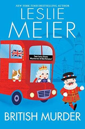 British Murder by Leslie Meier