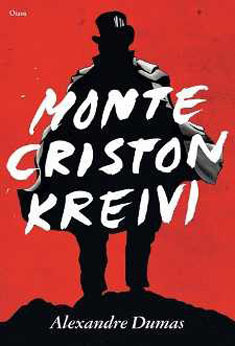 Monte-Criston kreivi by Alexandre Dumas