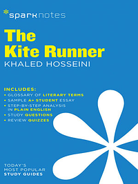 SparkNotes : The Kite Runner by SparkNotes