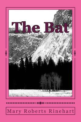 The Bat by Mary Roberts Rinehart