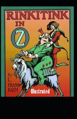 Rinkitink in Oz Illustrated by L. Frank Baum