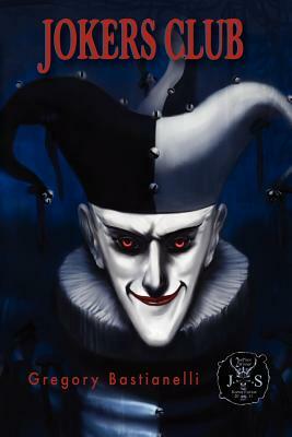 Jokers Club by Gregory Bastianelli