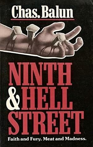 Ninth and Hell Street by Balun Chas, Chas Balun
