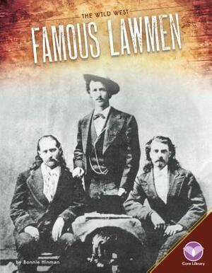 Famous Lawmen by Bonnie Hinman