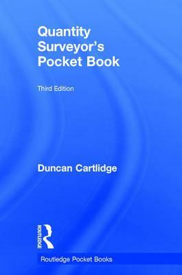Quantity Surveyor's Pocket Book by Duncan Cartlidge