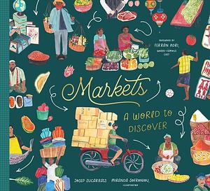 Markets: A World to Discover by Josep Sucarrats