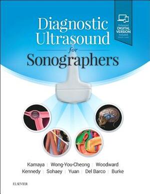 Diagnostic Ultrasound for Sonographers by Jade Wong-You-Cheong, Paula J. Woodward, Aya Kamaya