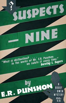 Suspects - Nine by E. R. Punshon
