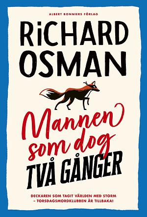 Mannen som dog två gånger by Richard Osman