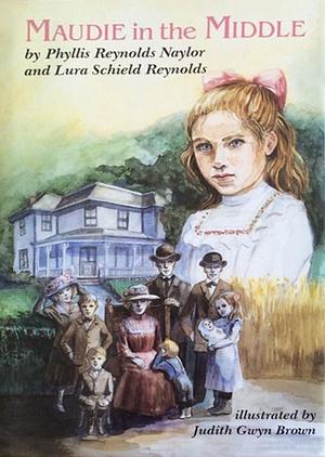 Maudie in the Middle by Lura Schield Reynolds, Phyllis Reynolds Naylor